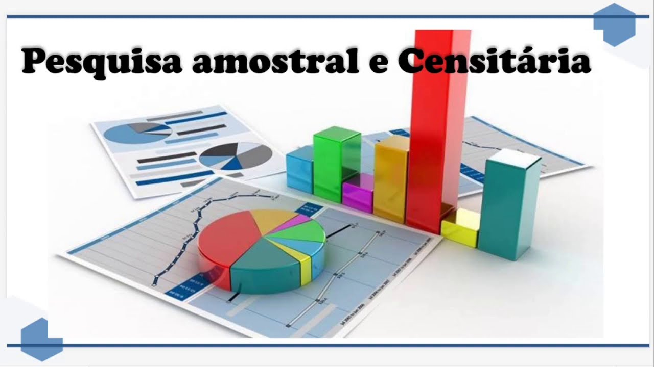 AULA - PESQUISA AMOSTRAL E PESQUISA CENSITÁRIA - PARTE 02