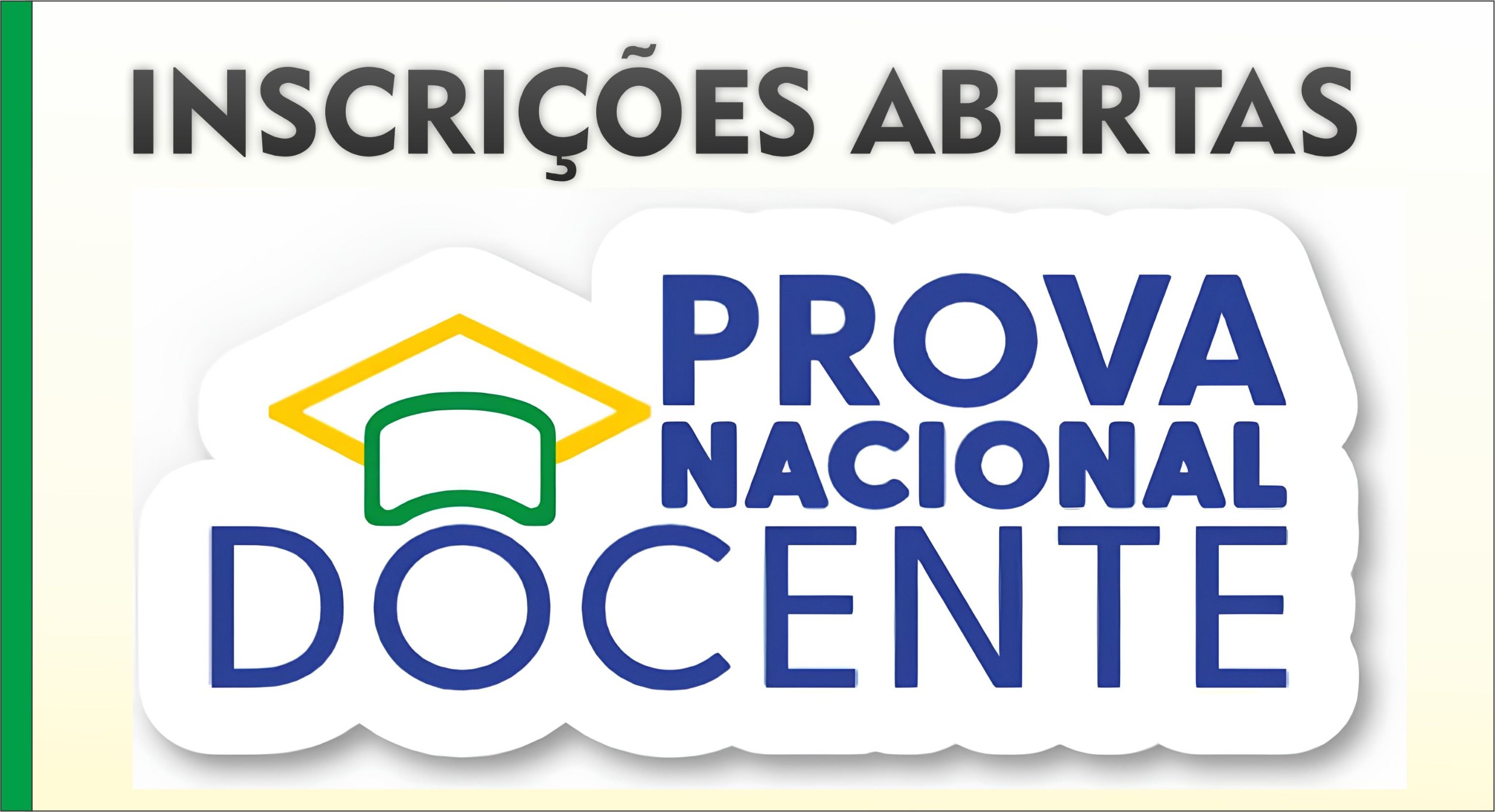 COMEÇA HOJE PRAZO DE INSCRIÇÃO PARA PROVA NACIONAL DOCENTE